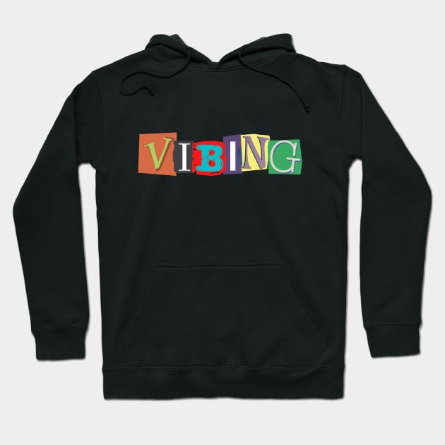 Vibing Hoodie by Load Art